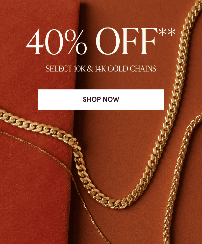 Three gold chains. 40% off select 10K and 14K Gold chains. Click here to shop now
