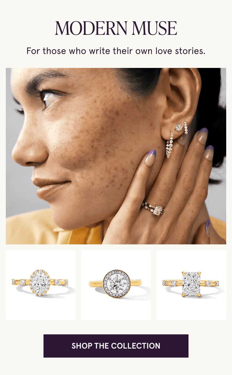 A model wearing an engagement ring with close ups of similar rings below. Modern Muse. Click to shop the collection