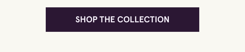 Click here to shop the collection