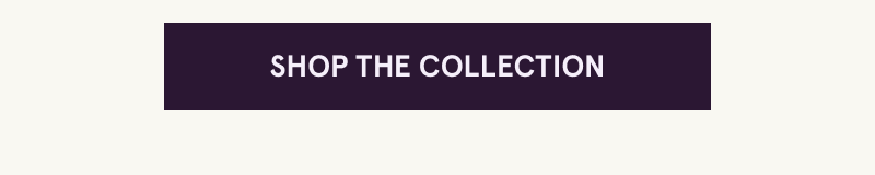 Click here to shop the collection