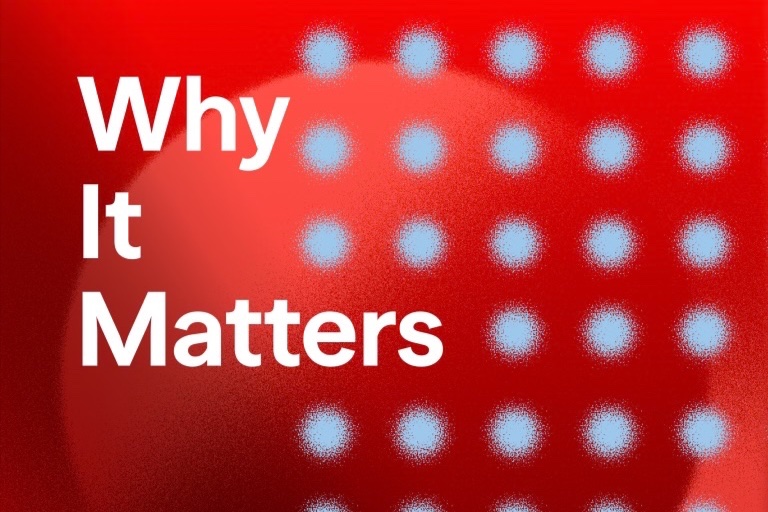 Why It Matters podcast