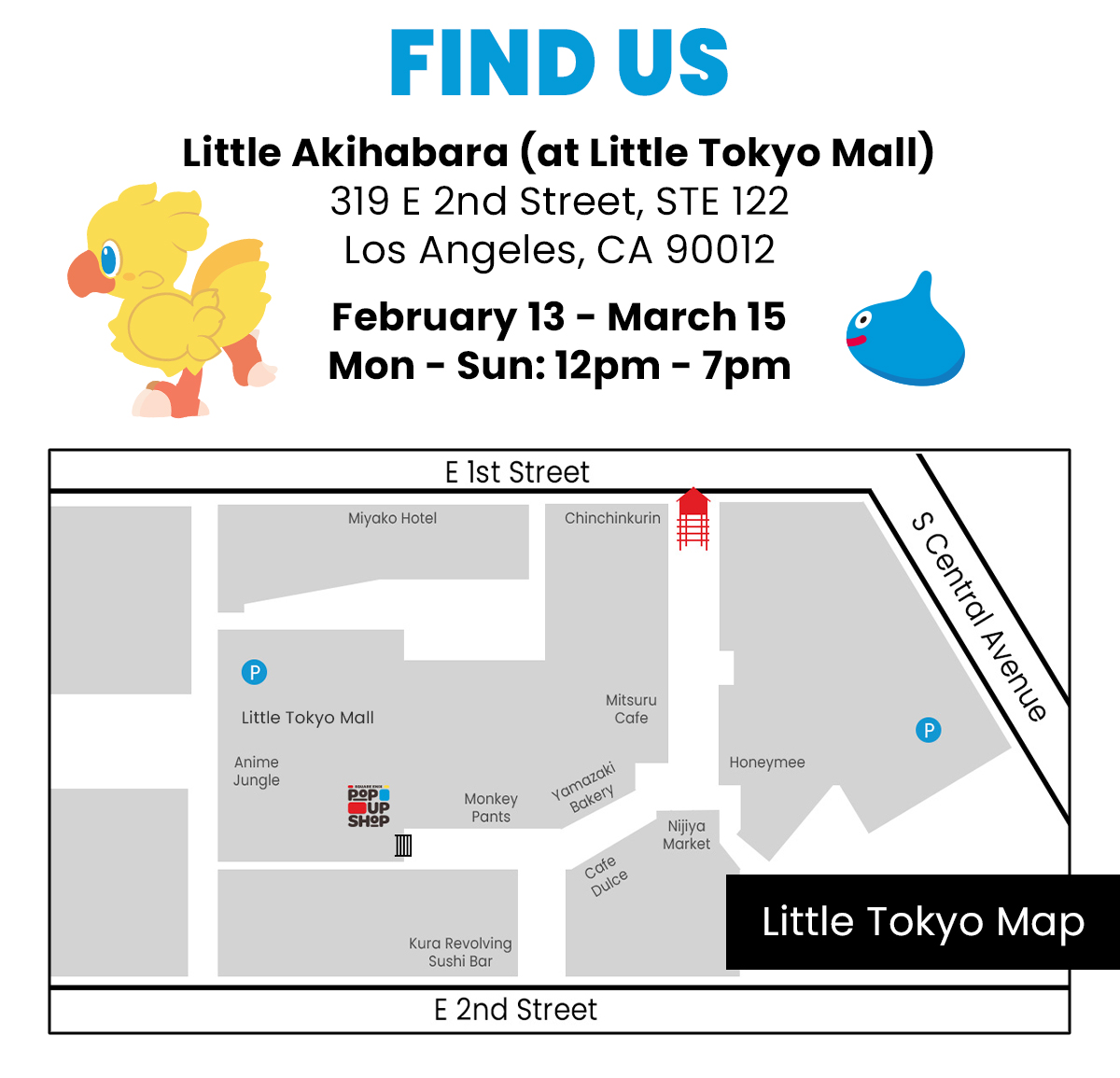 Find Us at Little Akihabara at Little Tokyo Mall