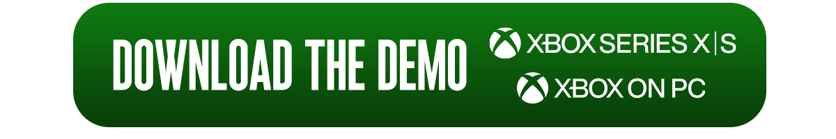 DOWNLOAD THE DEMO ON XBOX