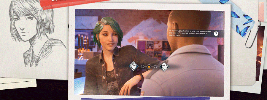 Chloe's Backtalk allows you to deploy witty comebacks to unravel secrets.