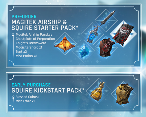 Pre-order Magitek Airship and Squire Starter Pack. Early purchase Squire Kickstart Pack.
