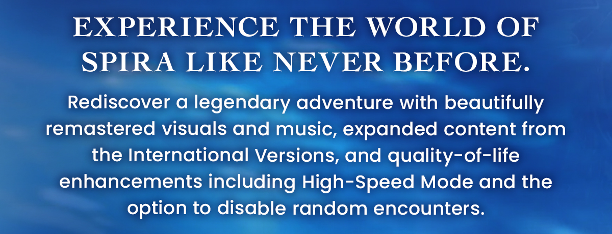 Experience the world of Spira like never before.
