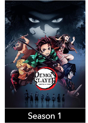 DEMON SLAYER: KIMETSU NO YAIBA: SEASON 1