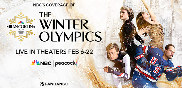THE WINTER OLYMPICS: LIVE IN THEATERS FEB 6-22