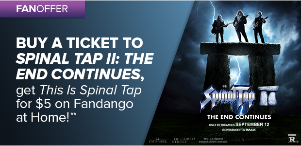 BUY A TICKET TO SPINAL TAP II: THE END CONTINUES