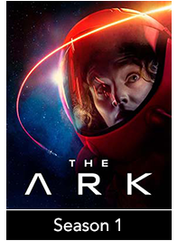 The Ark: Season 1