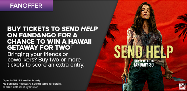 BUY TICKETS TO SEND HELP ON FANDANGO FOR A CHANCE TO WIN