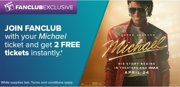 JOIN FANCLUB WITH YOUR MICHAEL TICKET‡