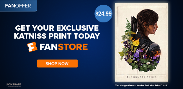 GET YOUR EXCLUSIVE KATNISS PRINT TODAY