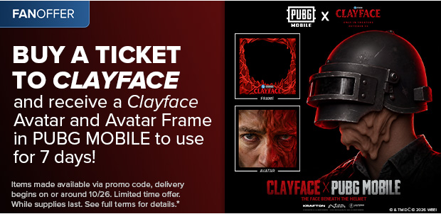 BUY A TICKET TO CLAYFACE AND RECEIVE A CLAYFACE AVATAR AND FRAME IN PUBG MOBILE TO USE FOR 7 DAYS*