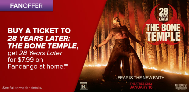 BUY A TICKET TO 28 YEARS LATER: THE BONE TEMPLE