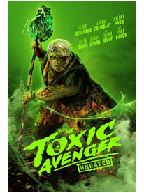 The Toxic Avenger Unrated (2025)