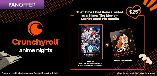 CRUNCHYROLL ANIME NIGHTS‡