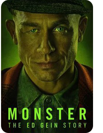 Monster – The Ed Gein Story