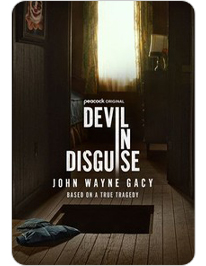 Devil in Disguise: John Wayne Gacy