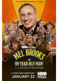 Mel Brooks: The 99 Year Old Man!