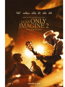 I Can Only Imagine 2