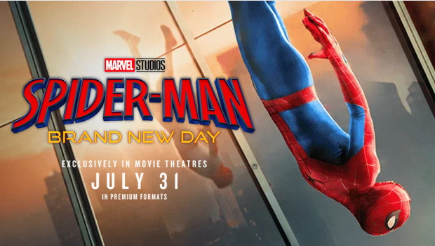 SPIDERMAN A BRAND NEW DAY EXCLUSIVELY IN MOVIE THEATRES JULY 31 IN PREMIUM FORMATS