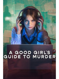 A Good Girl's Guide to Murder