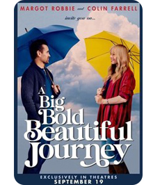 A Big Bold Beautiful Journey