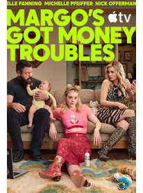 Margo's Got Money Troubles