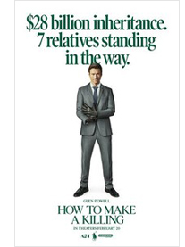 How to Make a Killing