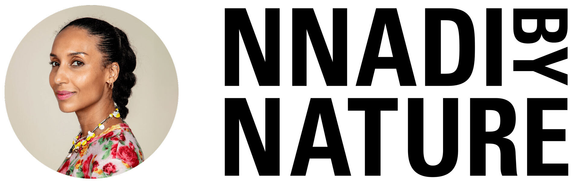 Nnadi by nature 