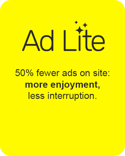 Ad Lite logo. 50% fewer ads on site: more enjoyment, less interuption.