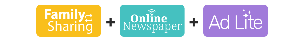 Family Sharing plus Online Newspaper plus Ad Lite