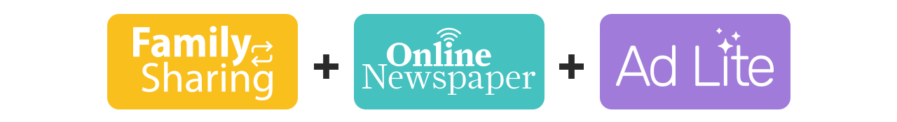 Family Sharing plus Online Newspaper plus Ad Lite