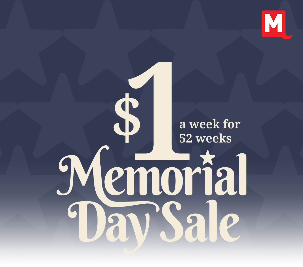 $1 a week for 52 weeks Memorial Day Sale