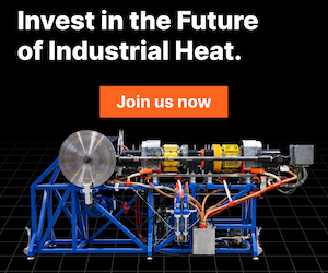 Invest in the Future of Industrial Heat.