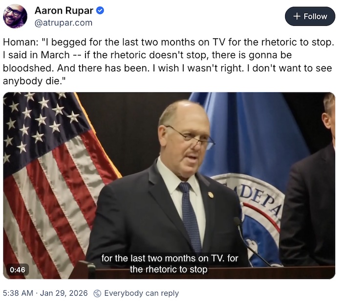 Aaron Rupar on Bluesky; Homan: 