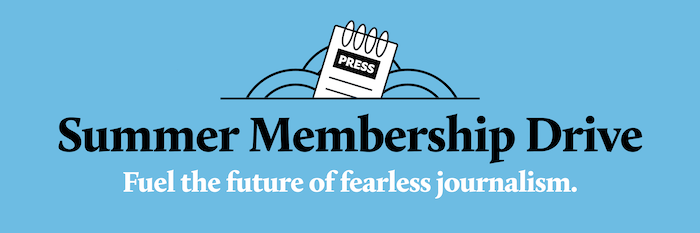 Fuel the future of fearless journalism.