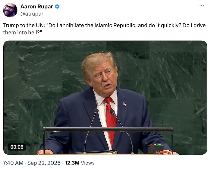 Aaron Rupar on X.com; Trump to the UN: 