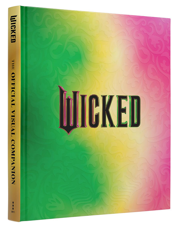 Wicked: The Official Visual Companion