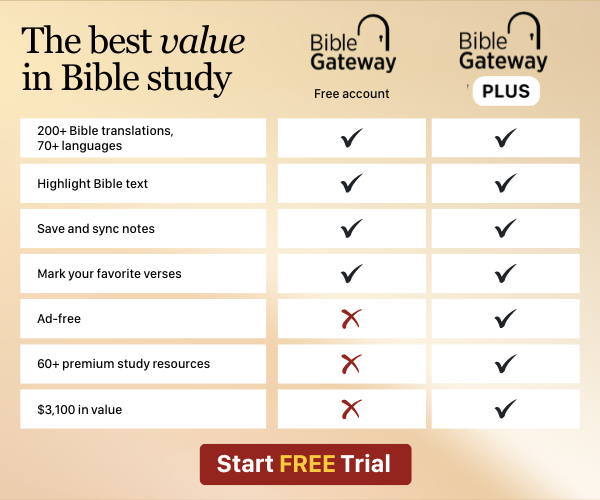Bible Gateway Plus