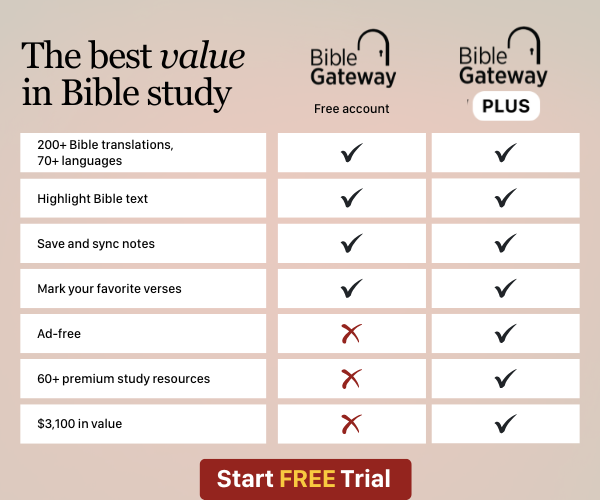 Bible Gateway Plus