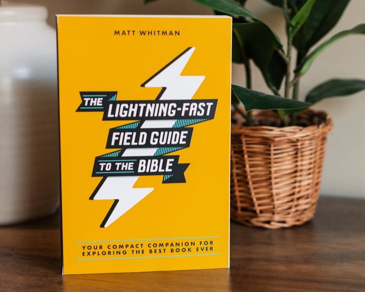 The Lightning-Fast Field Guide to the Bible