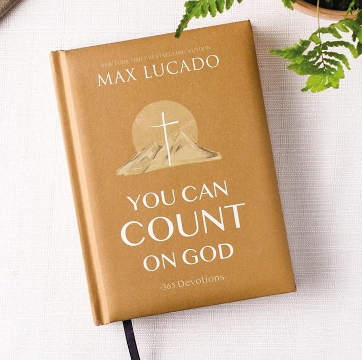 You Can Count on God: 365 Devotions