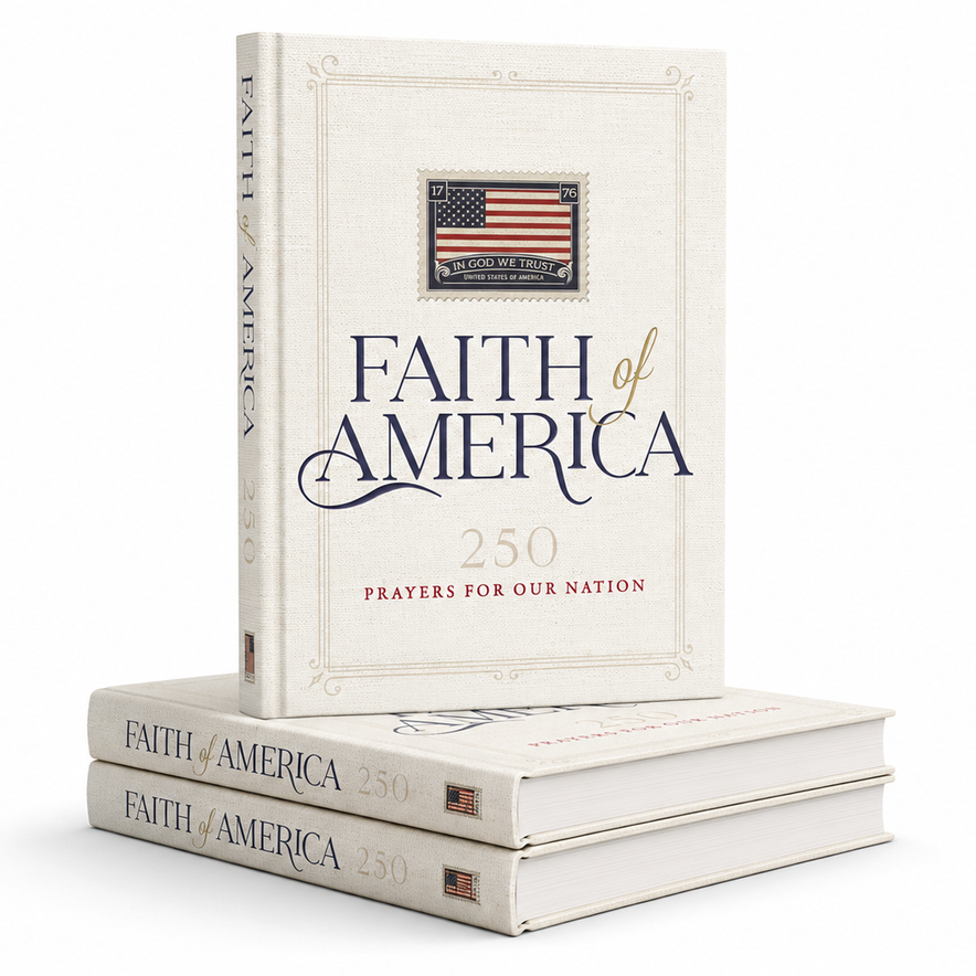Faith of America: 250 Prayers for our Nation 3-Pack Bundle