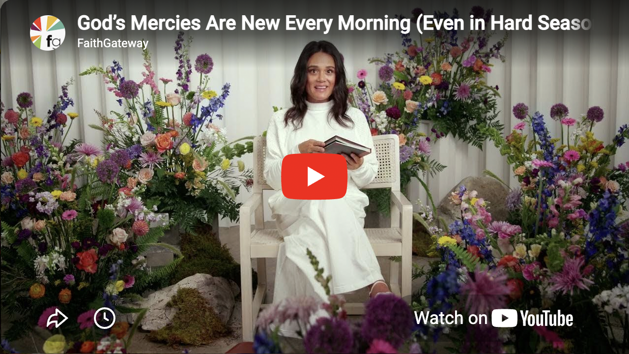 Fresh Mercies Every Day