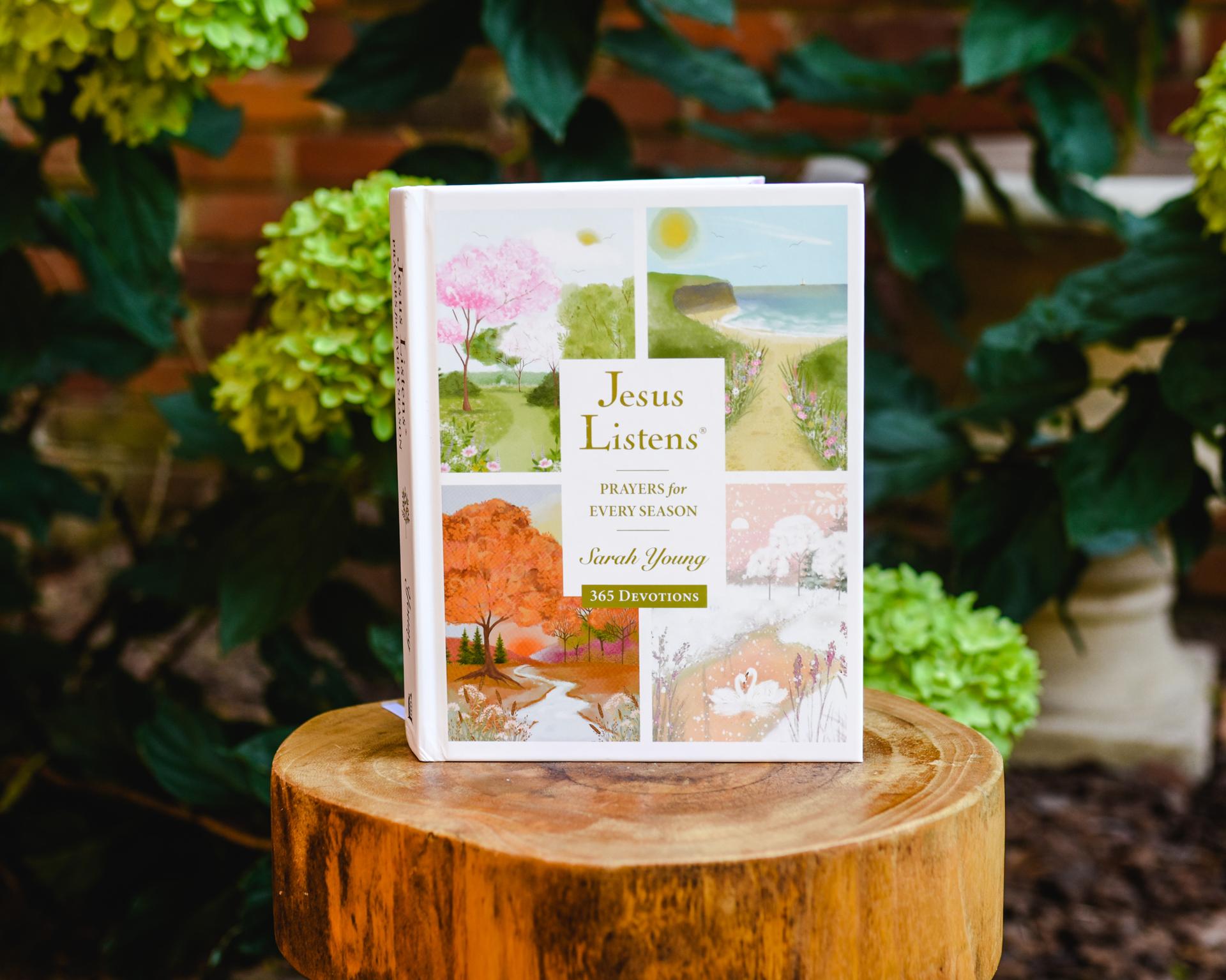 Jesus Listens: Prayers for Every Season