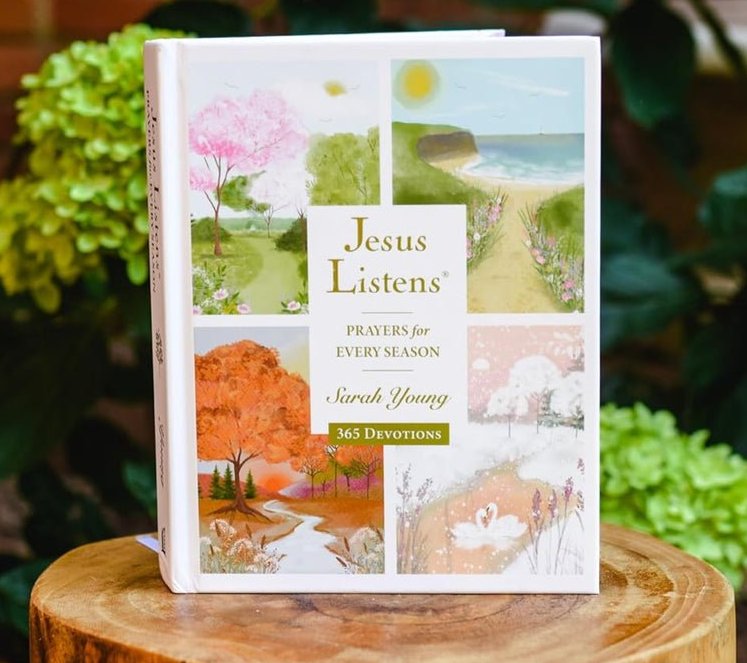 Jesus Listens: Prayers for Every Season