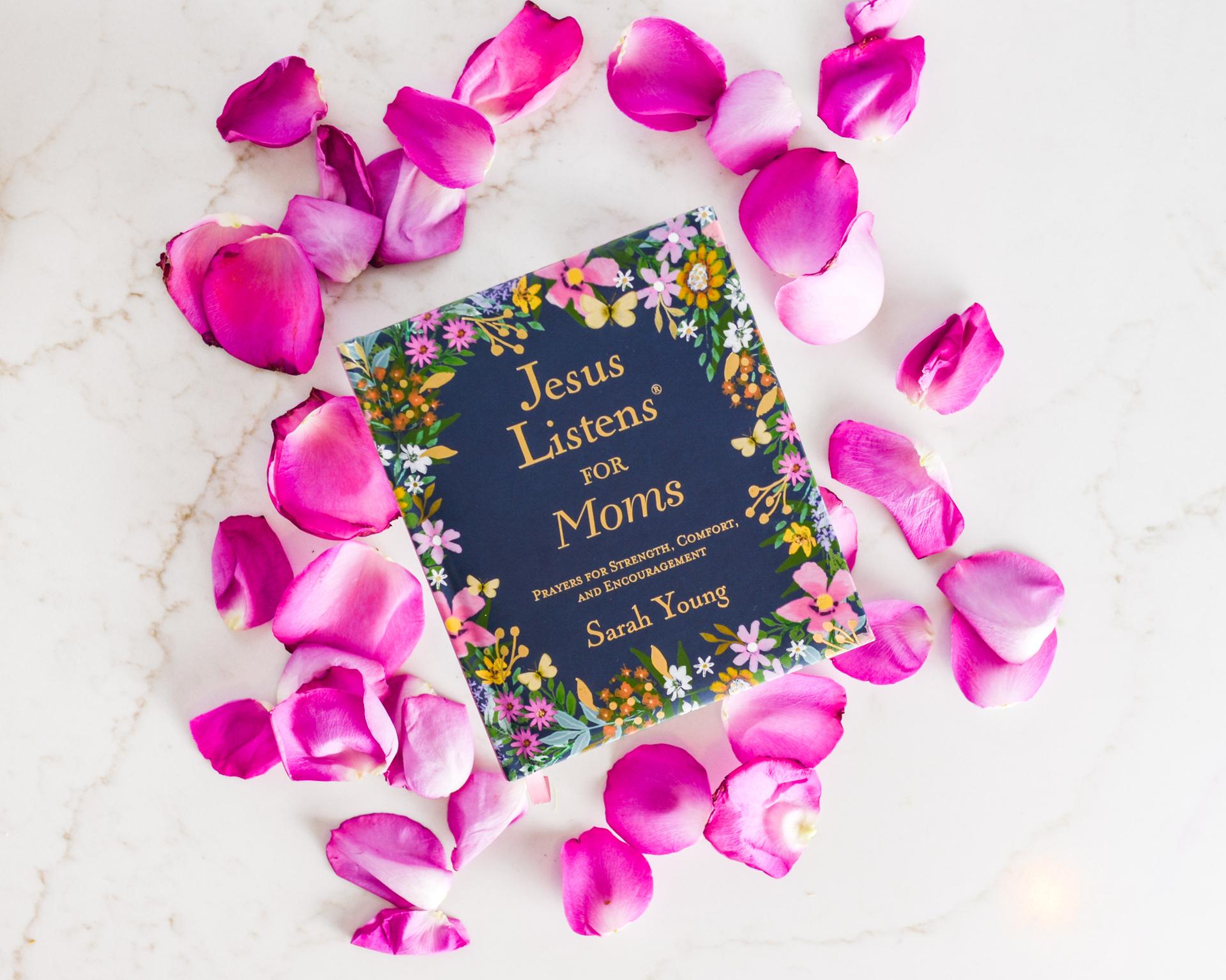 Jesus Listens for Moms, Padded Hardcover, with Full Scriptures