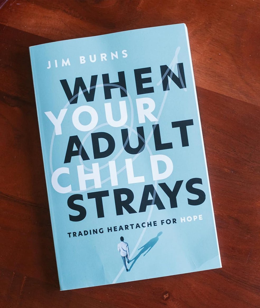 When Your Adult Child Strays